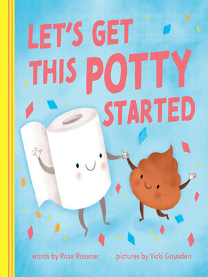 cover image of Let's Get This Potty Started